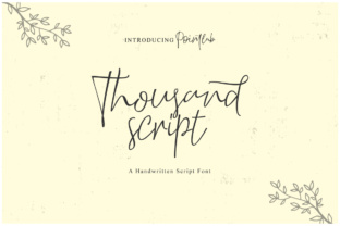 Thousand Script: The Handmade Calligraphy Font for Modern Creatives